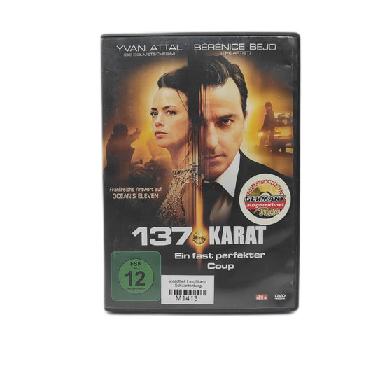 137 Karat - Ein fast perfekter Coup